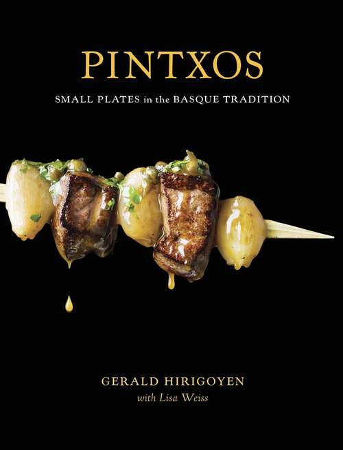 Book cover of Pintxos: Small Plates in the Basque Tradition