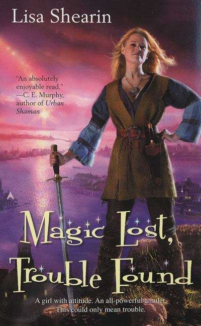 Book cover of Magic Lost, Trouble Found (Raine Benares, Book #1)