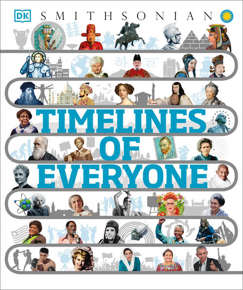 Book cover of Timelines of Everyone (DK Children's Timelines)