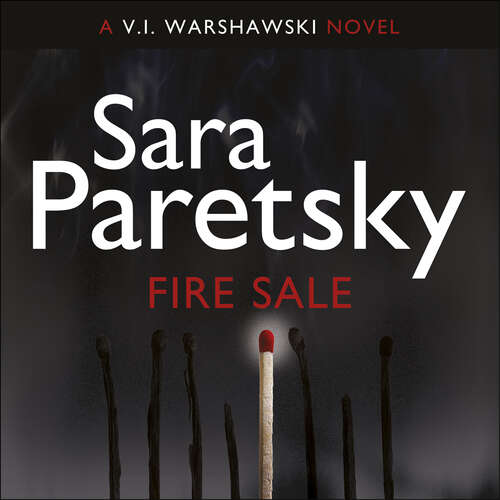 Book cover of Fire Sale: V.I. Warshawski 12