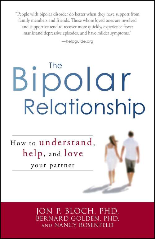 The Bipolar Relationship