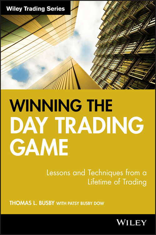 Book cover of Winning the Day Trading Game