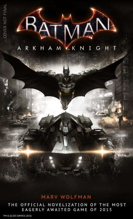 Book cover of Batman Arkham Knight: The Official Novelization