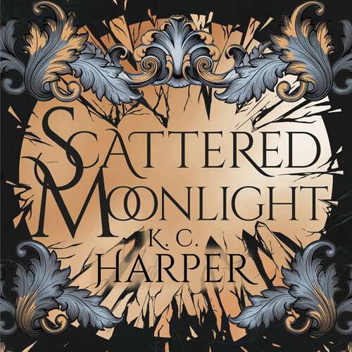 Book cover of Scattered Moonlight (The Moonlight Series #3)