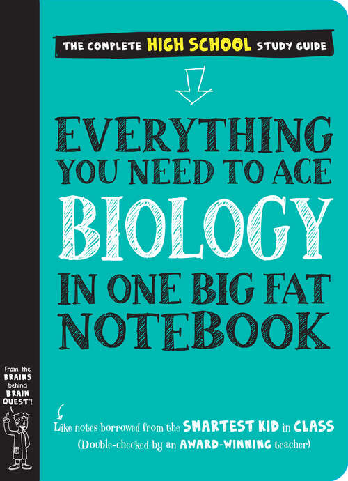 Book cover of Everything You Need to Ace Biology in One Big Fat Notebook (Big Fat Notebooks)