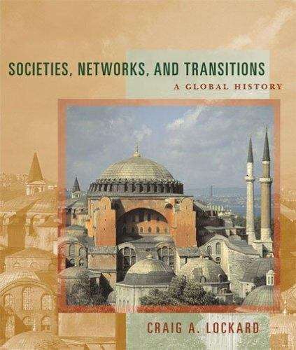 Book cover of Societies, Networks, and Transitions: A Global History