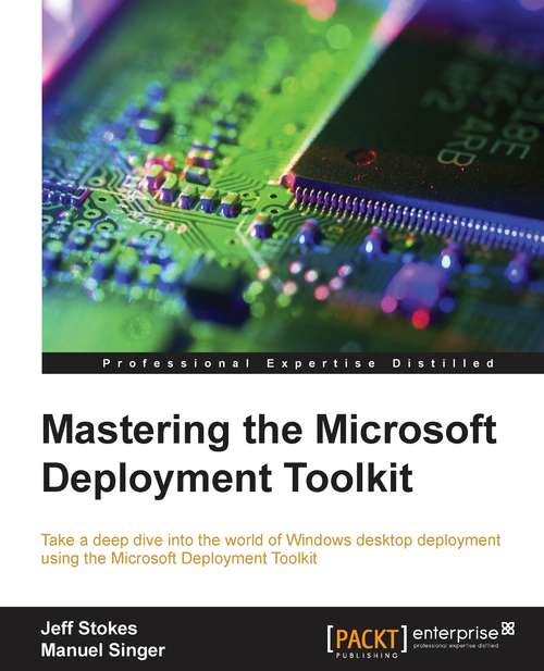 Book cover of Mastering the Microsoft Deployment Toolkit