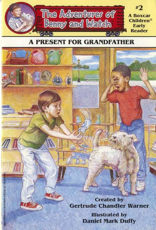 Book cover of A Present For Grandfather (The Adventures of Benny and Watch #2)