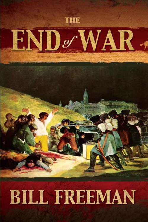 Book cover of The End of War