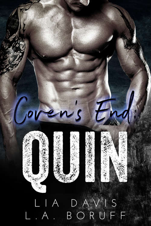 Book cover of Coven's End: Quin (Coven's End #3)