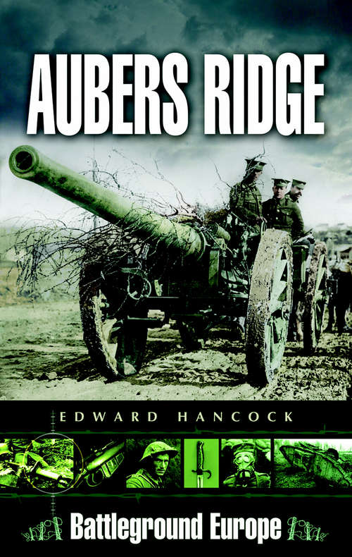 Book cover of Aubers Ridge (Battleground Europe)