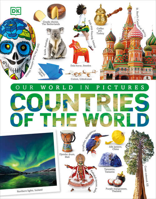 Book cover of Countries of the World: Our World in Pictures (DK Our World in Pictures)
