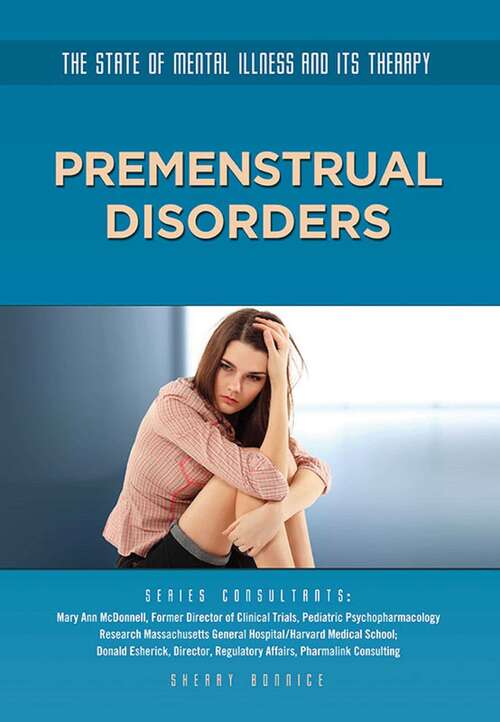 Book cover of Premenstrual Disorders (The State of Mental Illness and Its Ther #19)