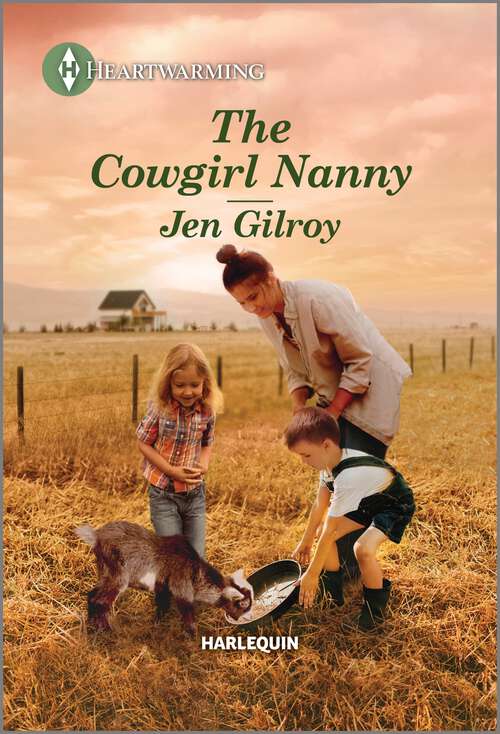 Book cover of The Cowgirl Nanny: A Clean and Uplifting Romance (The Montana Carters #3)