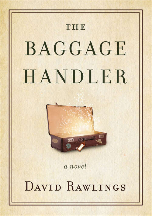 Book cover of The Baggage Handler: A Novel