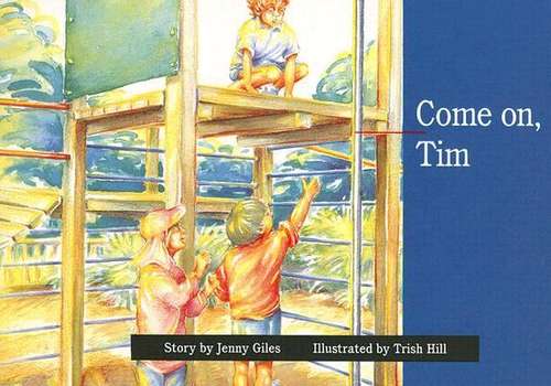 Book cover of Come On, Tim