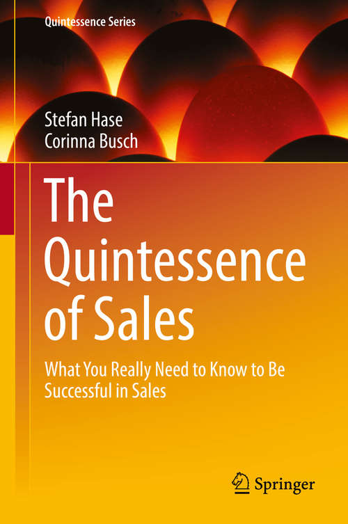 The Quintessence of Sales