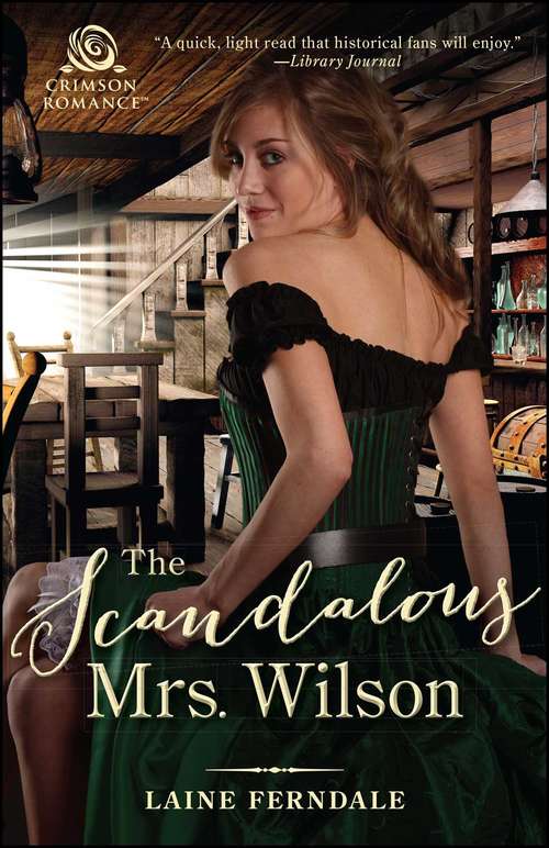 The Scandalous Mrs. Wilson