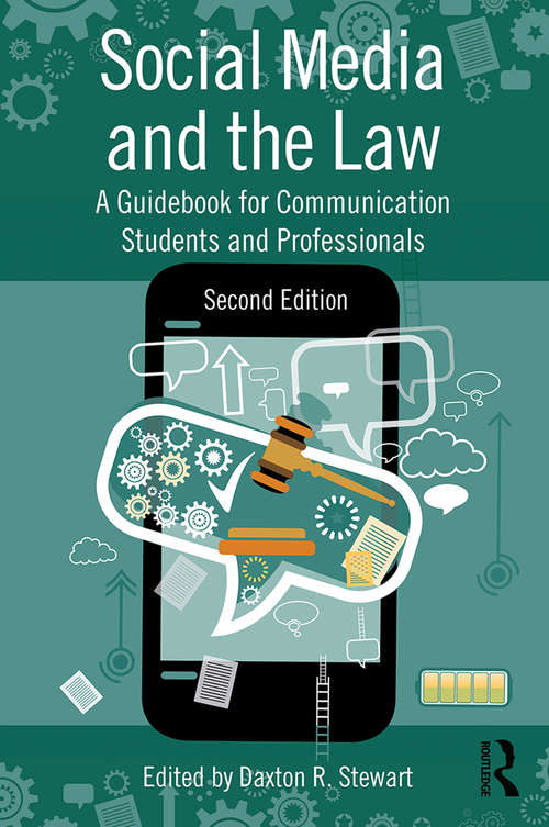 Book cover of Social Media and the Law: A Guidebook for Communication Students and Professionals
