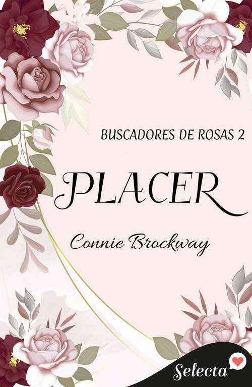 Book cover of Placer (Buscadores de rosas: Volumen 2)