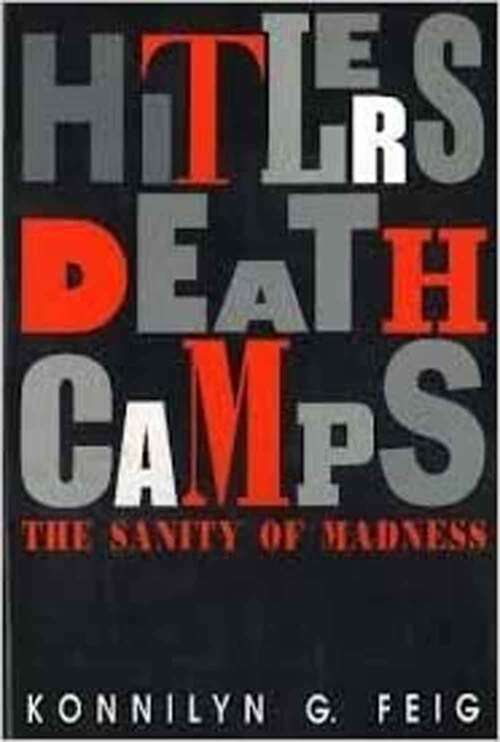 Book cover of Hitler's Death Camps: The Sanity Of Madness