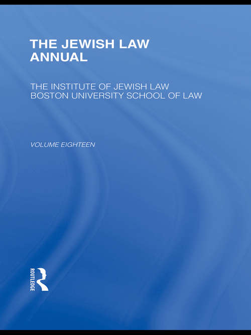 Book cover of The Jewish Law Annual Volume 18 (Jewish Law Annual #18)