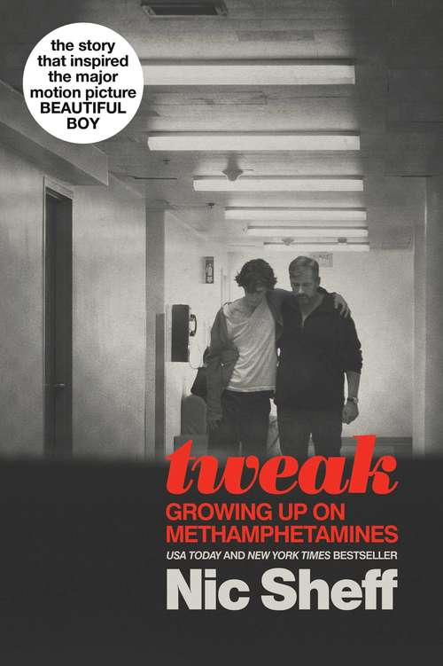 Book cover of Tweak: Growing Up on Methamphetamines