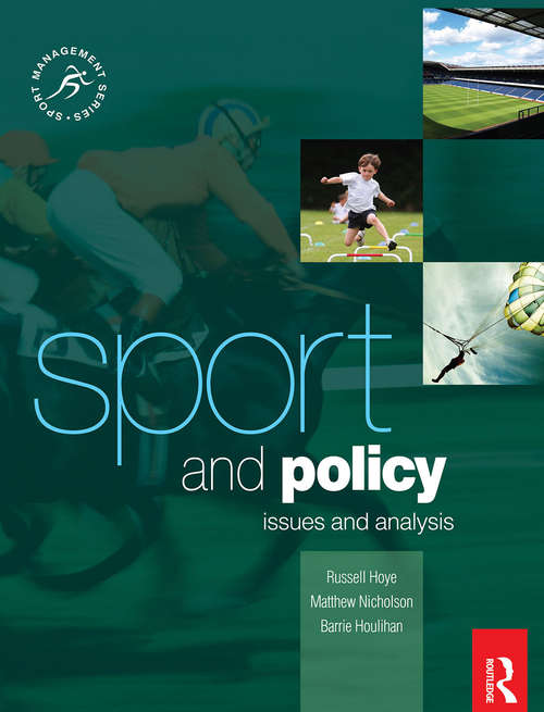 Sport and Policy (Sport Management Series)