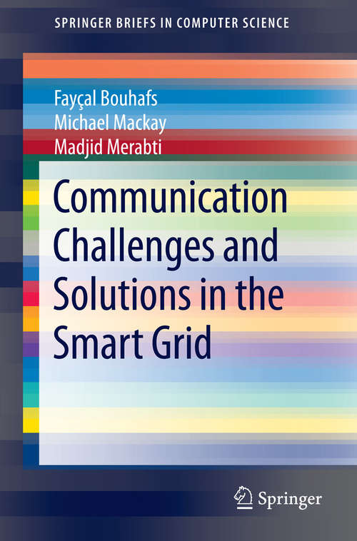 Book cover of Communication Challenges and Solutions in the Smart Grid