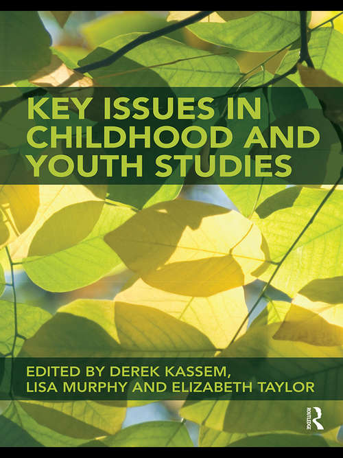 Book cover of Key Issues in Childhood and Youth Studies