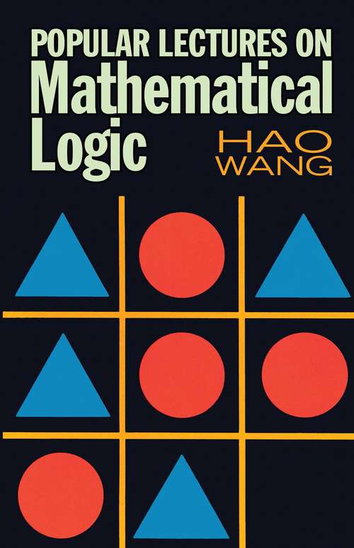 Popular Lectures on Mathematical Logic