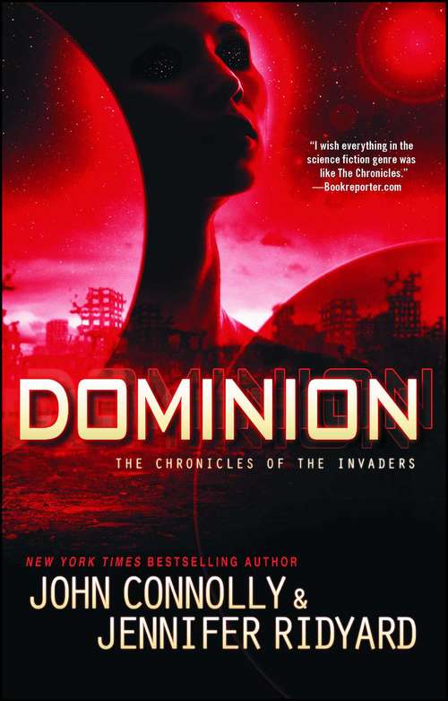 Book cover of Dominion: The Chronicles of the Invaders