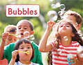 Book cover of Bubbles (Fountas & Pinnell LLI Green: Level B, Lesson 23)