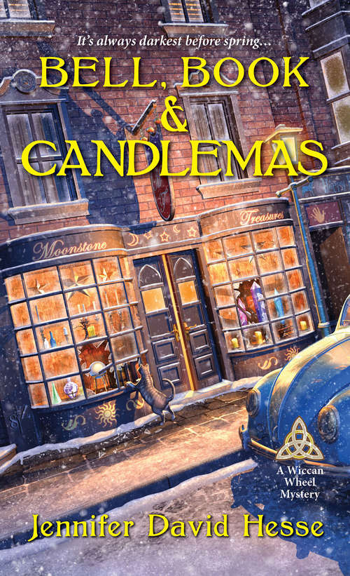 Bell, Book & Candlemas (A Wiccan Wheel Mystery #2)