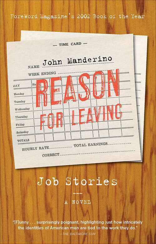 Book cover of Reason for Leaving: Job Stories