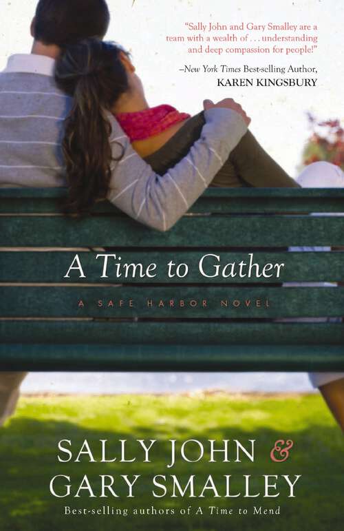 Book cover of A Time to Gather (Safe Harbor #2)