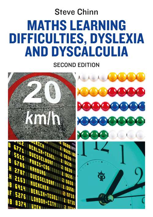 Book cover of Maths Learning Difficulties, Dyslexia and Dyscalculia: Second Edition (Dyslexia Essentials Ser.)
