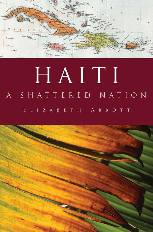 Book cover of Haiti: A Shattered Nation