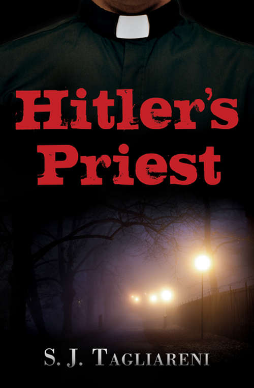 Hitler's Priest (Hitler's Priest Ser.)