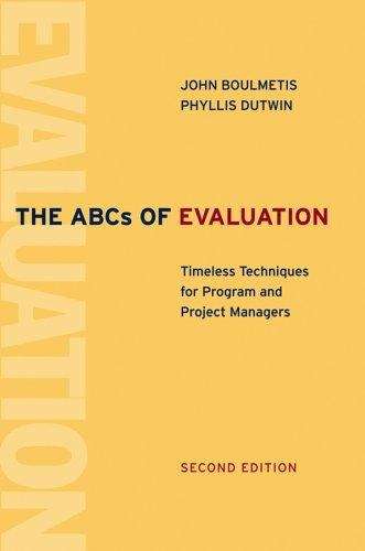 Book cover of The Abcs Of Evaluation: Timeless Techniques For Program And Project Managers