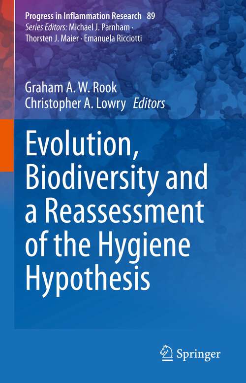Book cover of Evolution, Biodiversity and a Reassessment of the Hygiene Hypothesis (1st ed. 2022) (Progress in Inflammation Research #89)