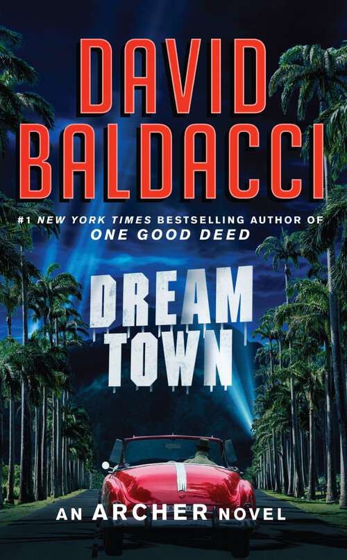 Book cover of Dream Town (An Archer Novel #3)