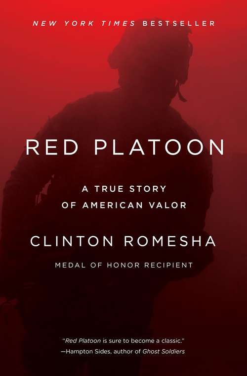 Book cover of Red Platoon: A True Story of American Valor