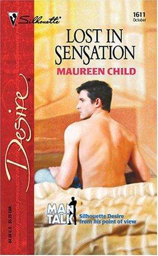 Book cover of Lost in Sensation (Man Talk, Book #3)