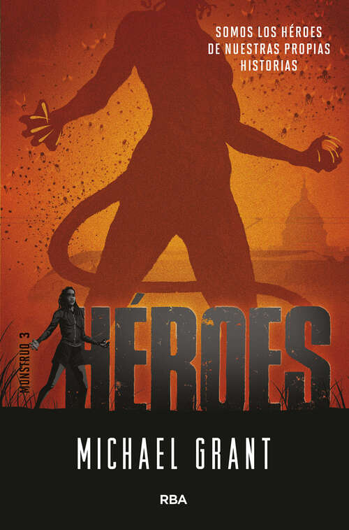 Book cover of Héroes (Monstruo: Volumen 3)