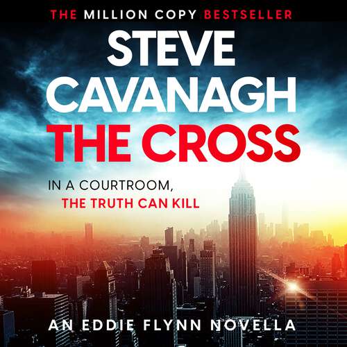 Book cover of The Cross: An Eddie Flynn Novella