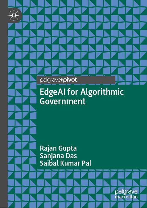 Book cover of EdgeAI for Algorithmic Government (1st ed. 2023)