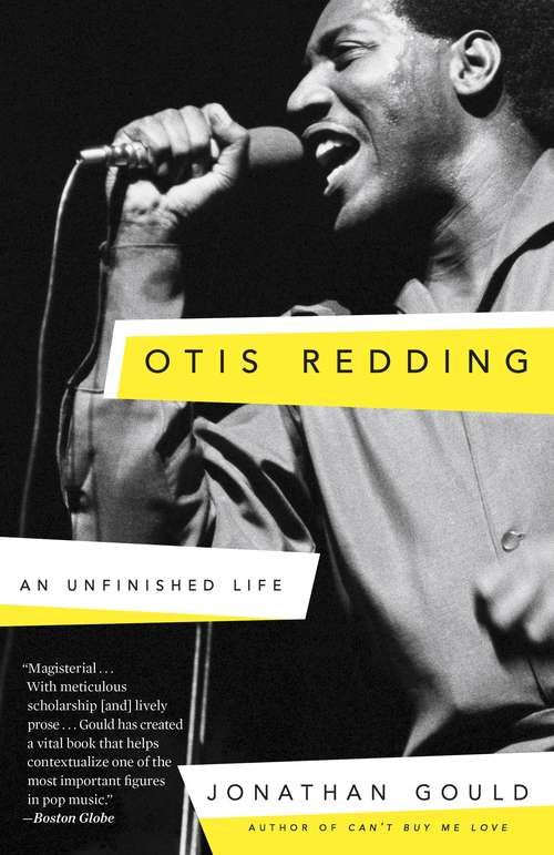 Book cover of Otis Redding: An Unfinished Life