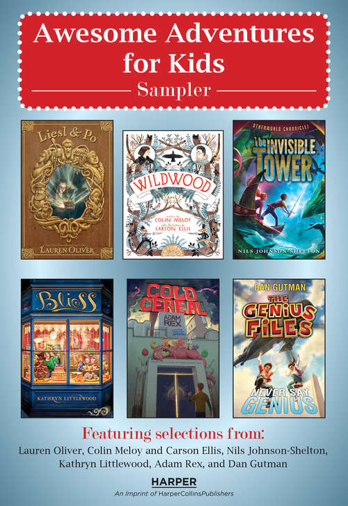 Book cover of Awesome Adventures for Kids Middle Grade Sampler