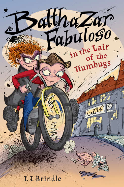 Book cover of Balthazar Fabuloso in the Lair of the Humbugs